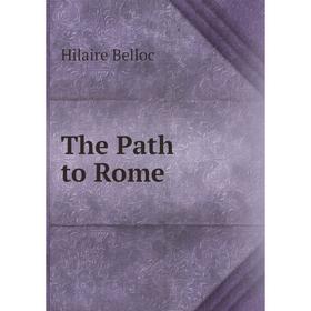 

Книга The Path to Rome