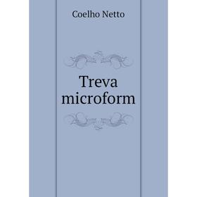 

Книга Treva microform