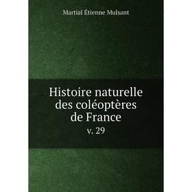 

Книга Histoire naturelle des coléoptères de France v. 29