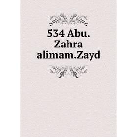 

Книга 534 Abu.Zahra alimam.Zayd