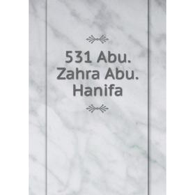 

Книга 531 Abu.Zahra Abu.Hanifa
