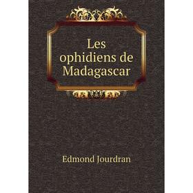 

Книга Les ophidiens de Madagascar