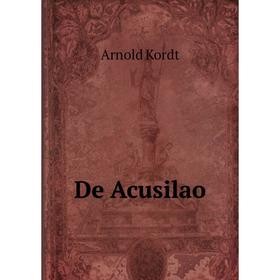 

Книга De Acusilao