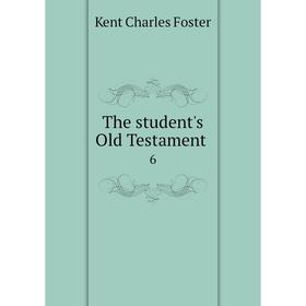 

Книга The student's Old Testament. 6