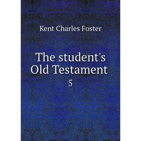 

Книга The student's Old Testament. 5