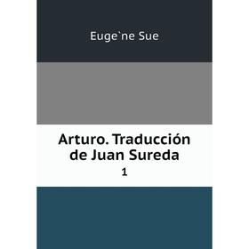 

Книга Arturo. Traducción de Juan Sureda 1