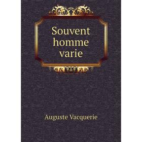 

Книга Souvent homme varie