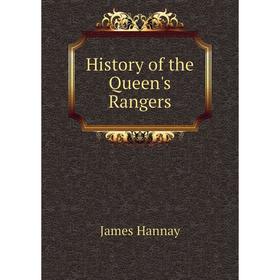 

Книга History of the Queen's Rangers