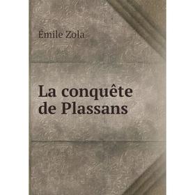

Книга La conquête de Plassans