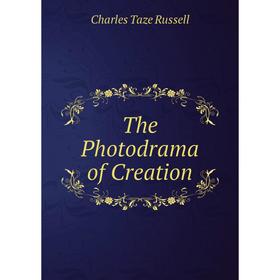 

Книга The Photodrama of Creation