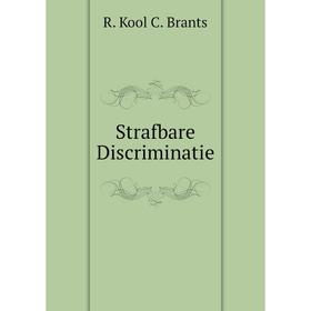 

Книга Strafbare Discriminatie