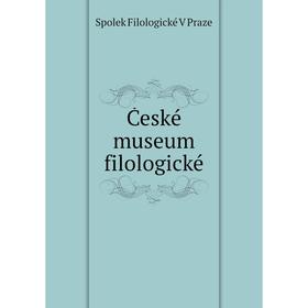 

Книга České museum filologické
