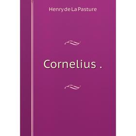 

Книга Cornelius.