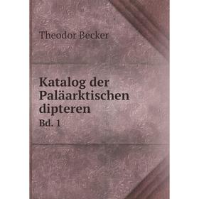 

Книга Katalog der Paläarktischen dipterenBd. 1