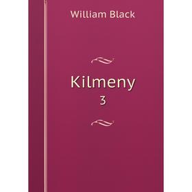 

Книга Kilmeny3