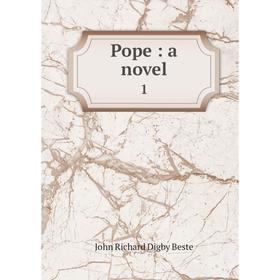 

Книга Pope: a novel 1