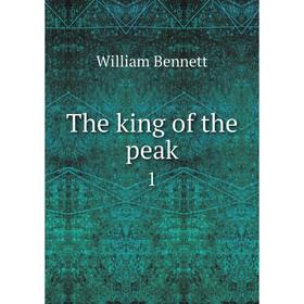 

Книга The king of the peak 1