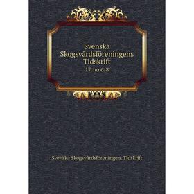 

Книга Svenska Skogsvårdsföreningens Tidskrift 17, no.6-8