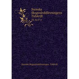 

Книга Svenska Skogsvårdsföreningens Tidskrift 18, no.3-4