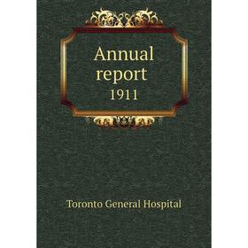 

Книга Annual report 1911