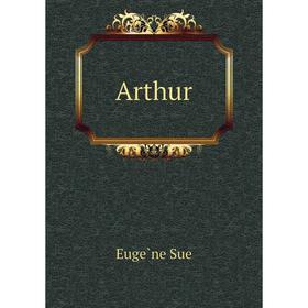 

Книга Arthur