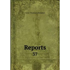 

Книга Reports 37