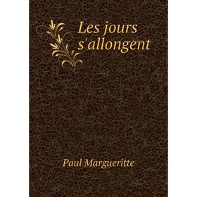 

Книга Les jours s'allongent