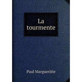 

Книга La tourmente