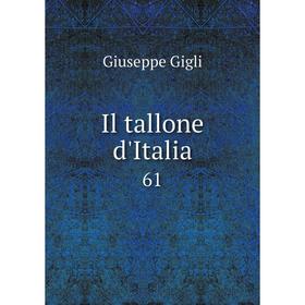 

Книга Il tallone d'Italia 61