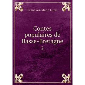 

Книга Contes populaires de Basse-Bretagne 2
