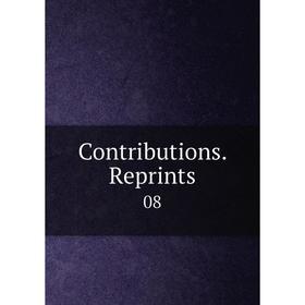 

Книга Contributions. Reprints 08