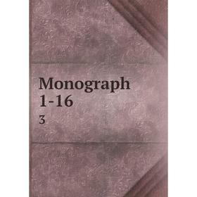 

Книга Monograph 1-163