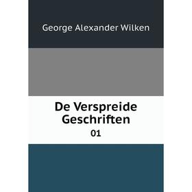 

Книга De Verspreide Geschriften 01