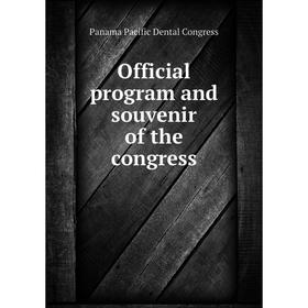 

Книга Official program and souvenir of the Congress