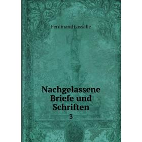 

Книга Nachgelassene Briefe und Schriften 3