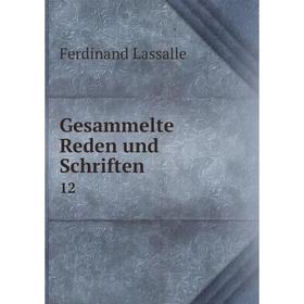 

Книга Gesammelte Reden und Schriften 12