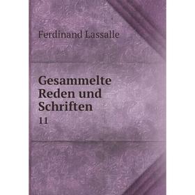 

Книга Gesammelte Reden und Schriften 11