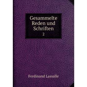 

Книга Gesammelte Reden und Schriften 2