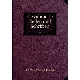 

Книга Gesammelte Reden und Schriften 1