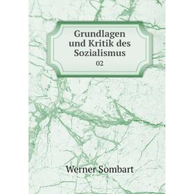 

Книга Grundlagen und Kritik des Sozialismus 02