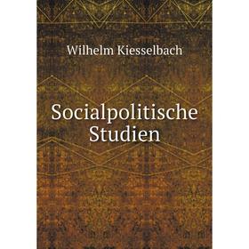 

Книга Socialpolitische Studien