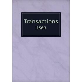 

Книга Transactions 1860