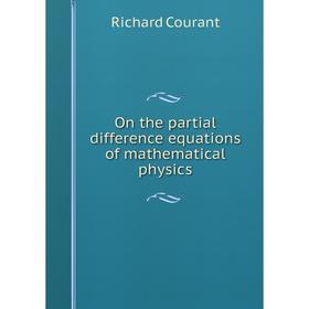 

Книга On the partial difference equations of mathematical physics