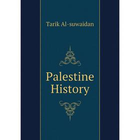 

Книга Palestine History