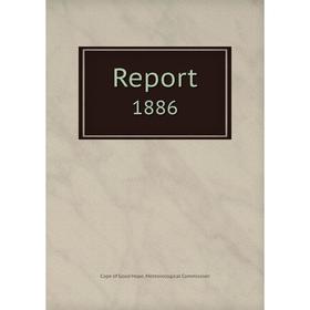 

Книга Report 1886