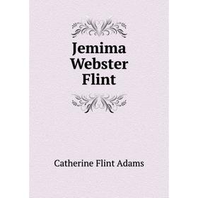 

Книга Jemima Webster Flint