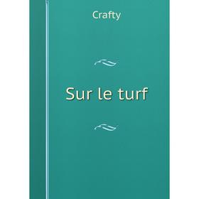 

Книга Sur le turf