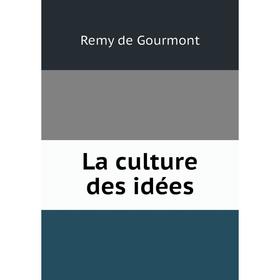 

Книга La culture des idées