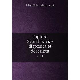 

Книга Diptera Scandinaviæ disposita et descripta v. 11