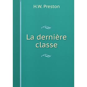 

Книга La dernière classe